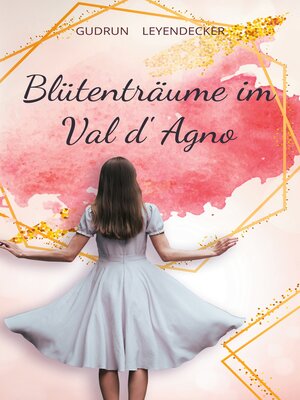 cover image of Blütenträume im Val d'Agno